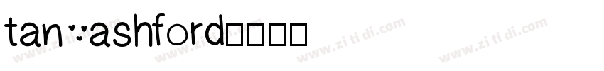 tan ashford字体转换